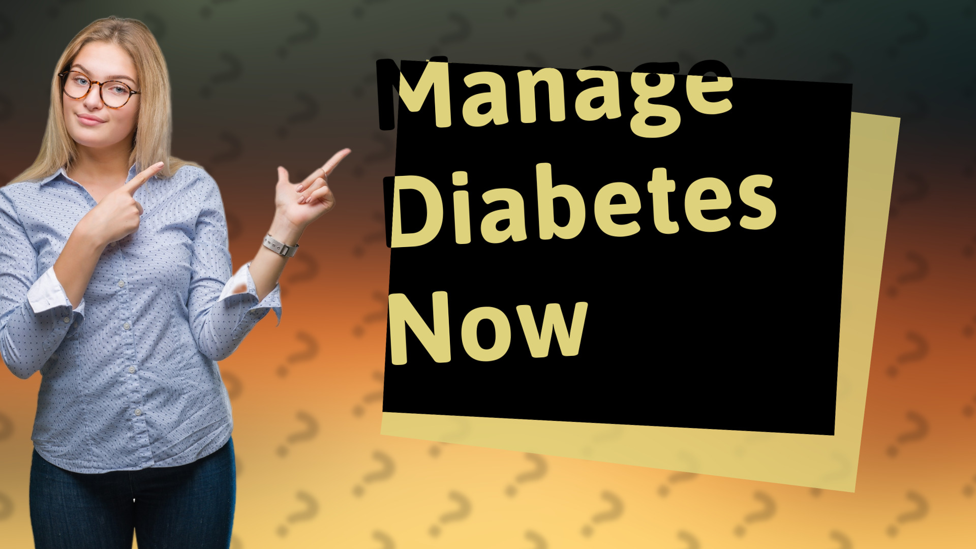 Manage Diabetes Now