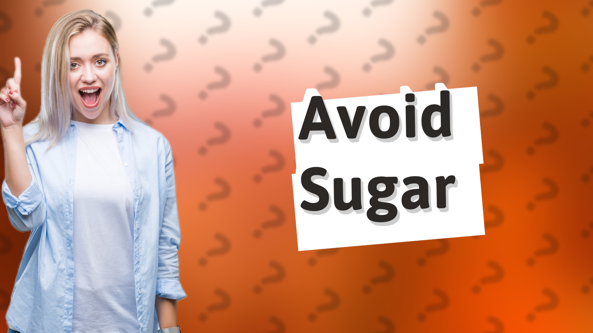 Avoid Sugar