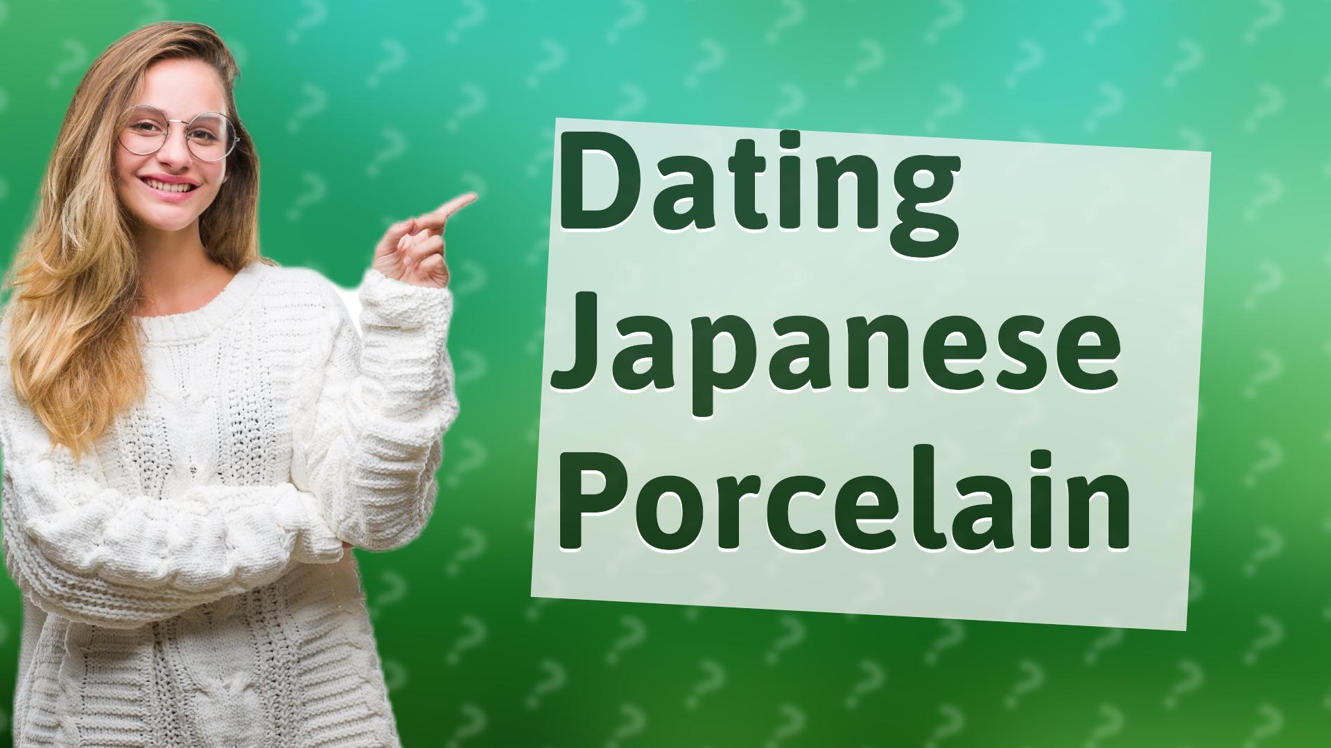 Dating Japanese Porcelain