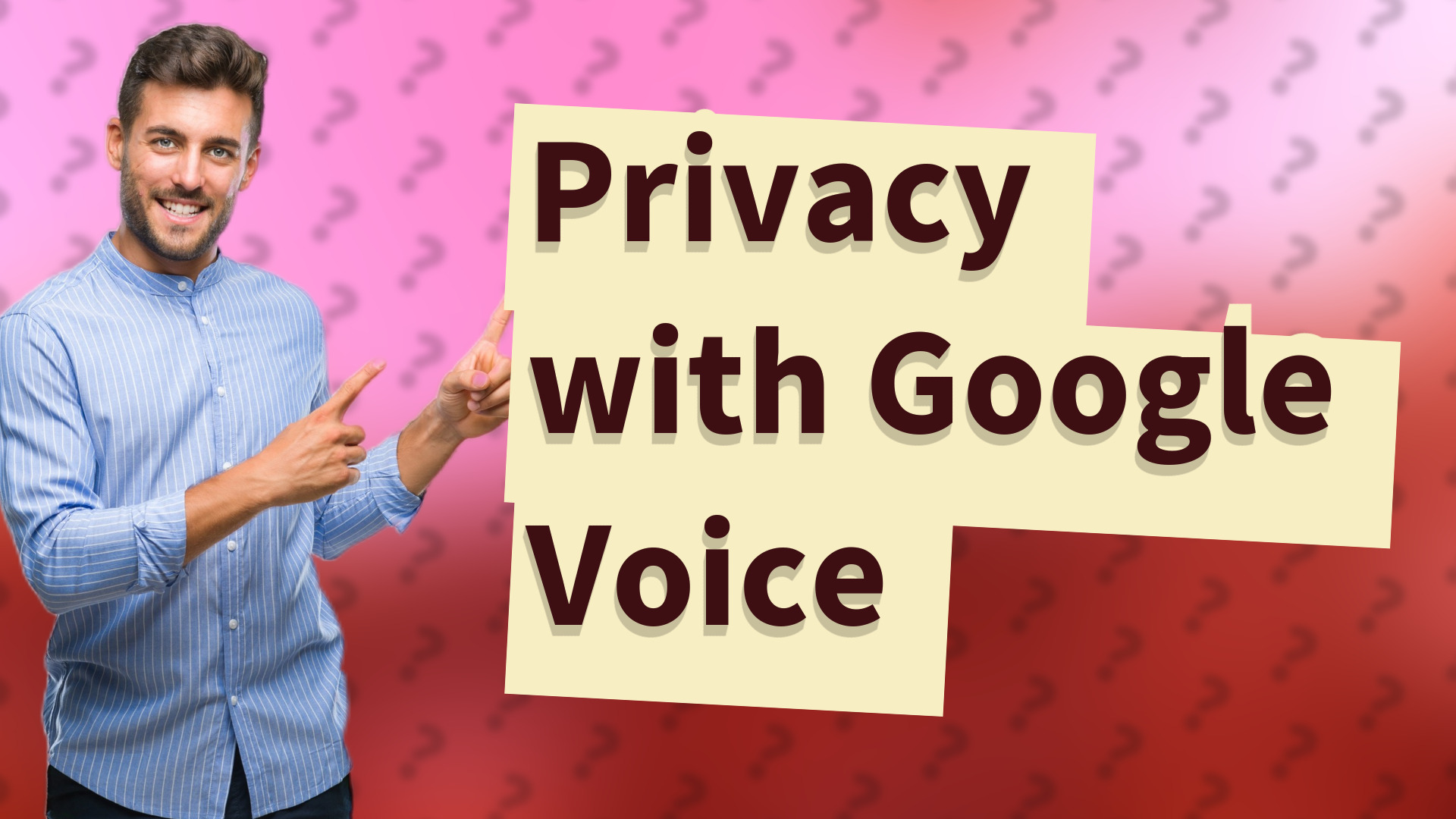 Privacy with Google Voice