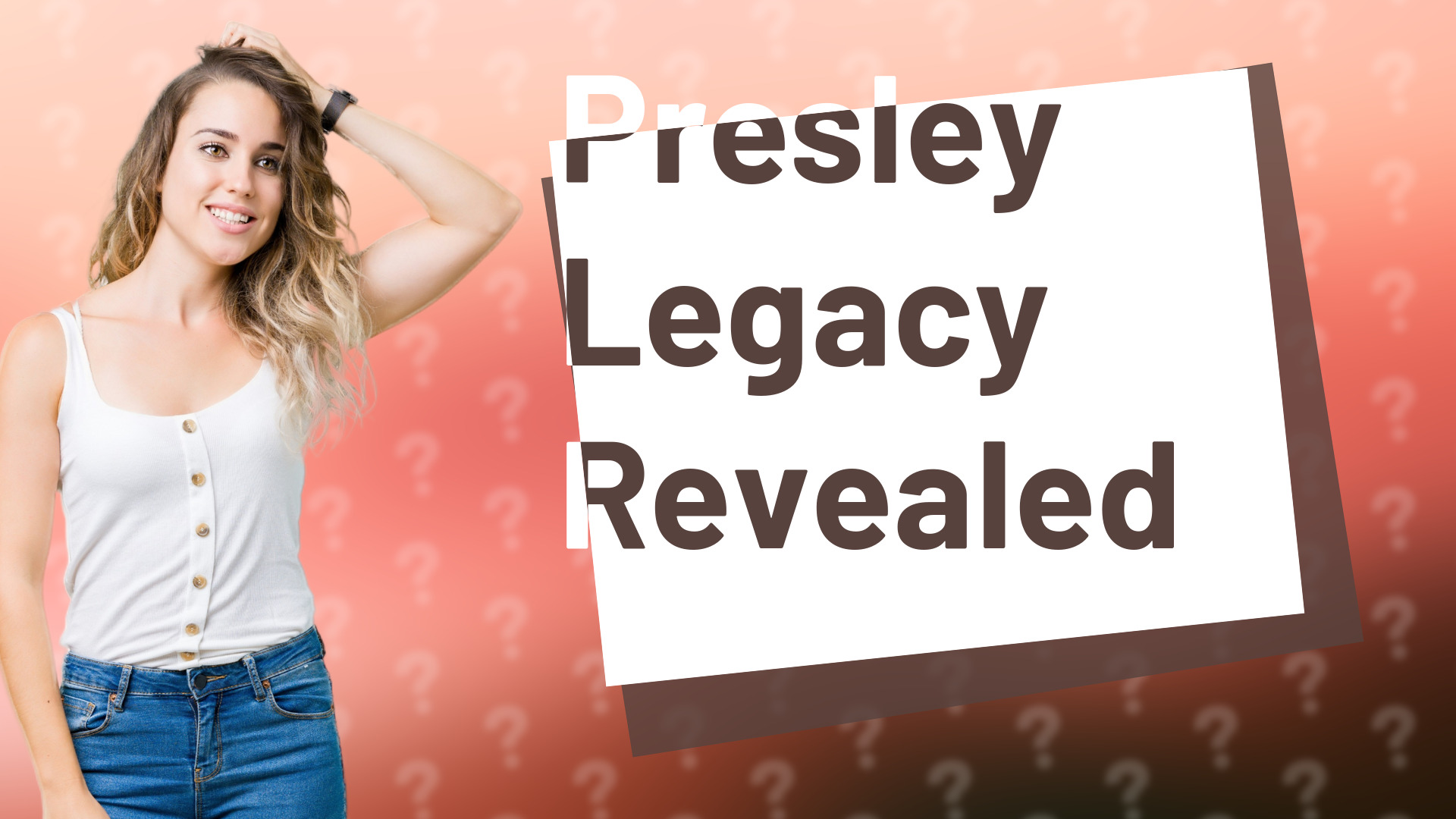Presley Legacy Revealed