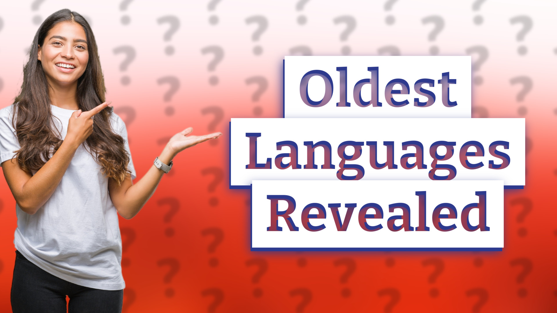 Oldest Languages Revealed