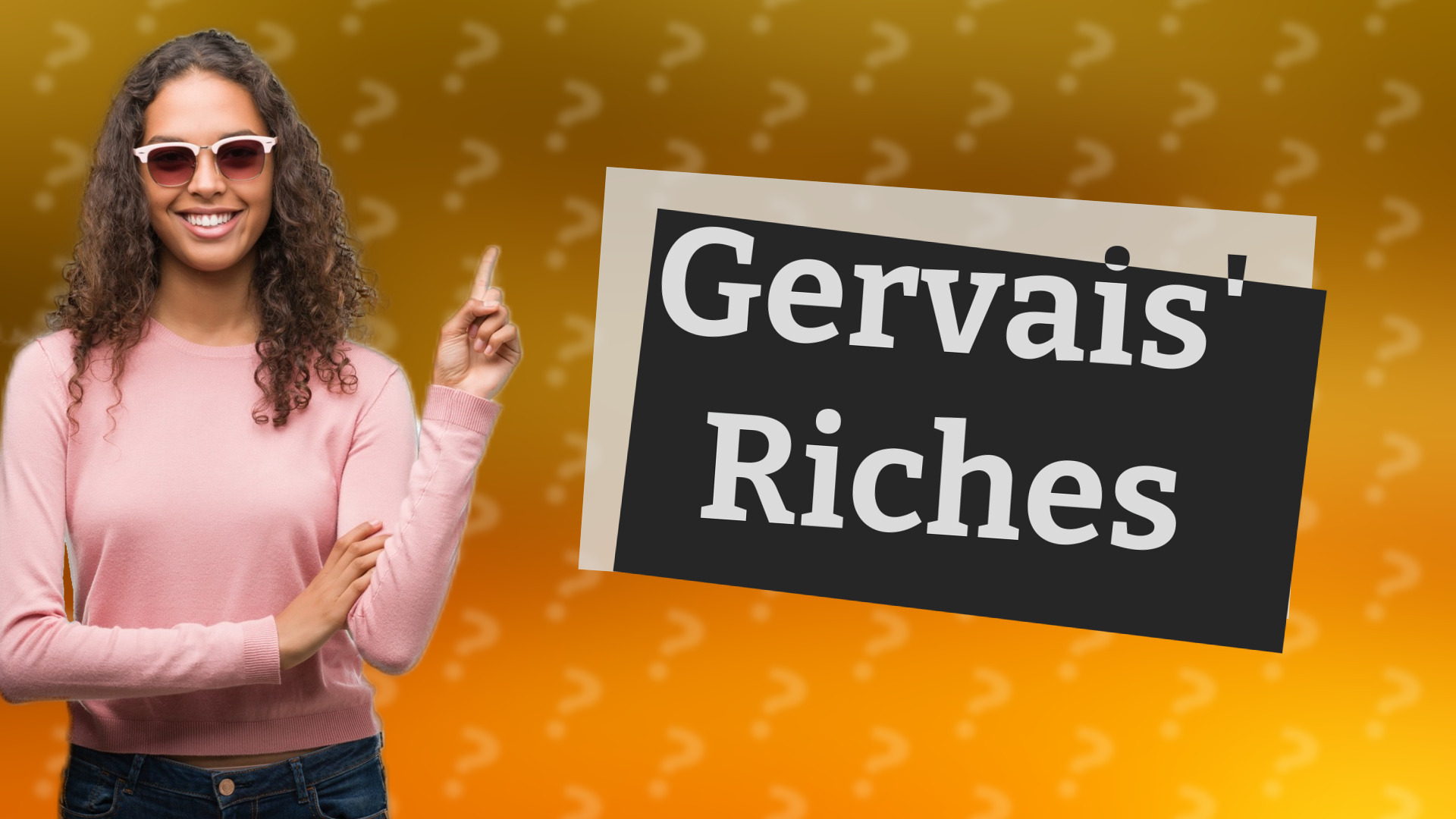 Gervais' Riches