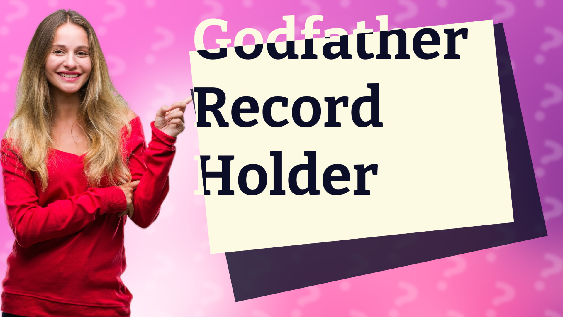 Godfather Record Holder