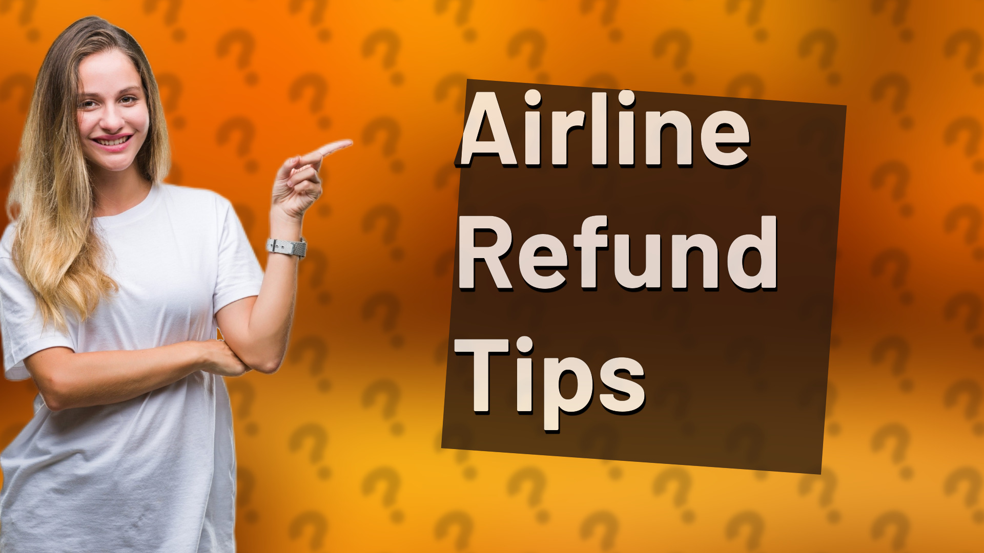 Airline Refund Tips
