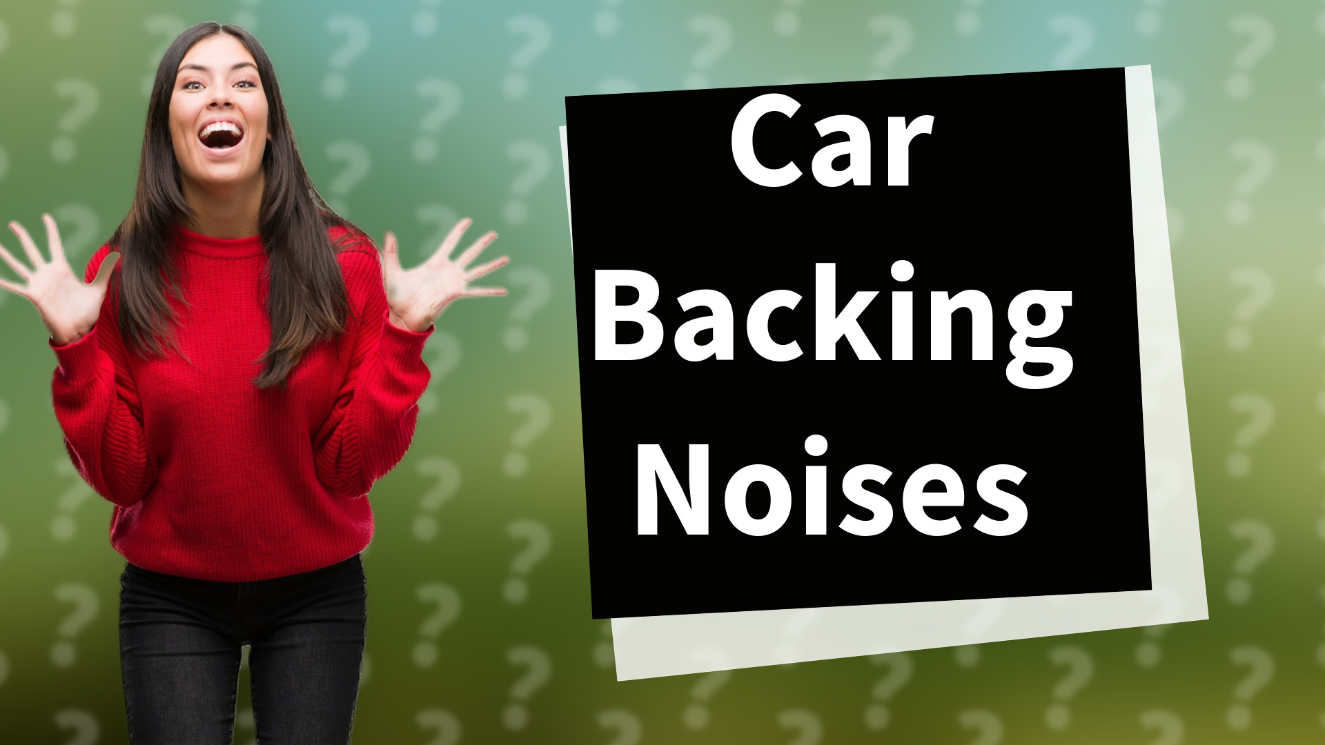 Car Backing Noises