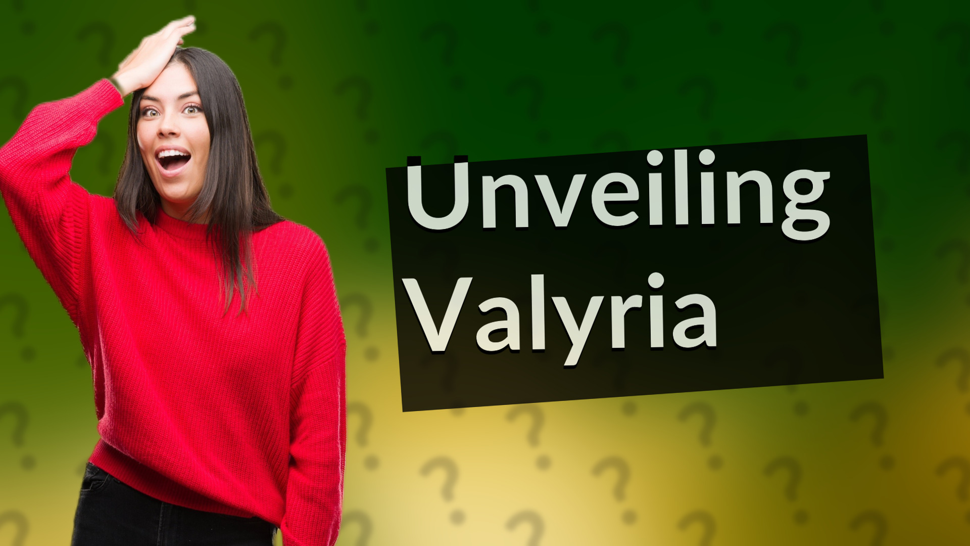 Unveiling Valyria