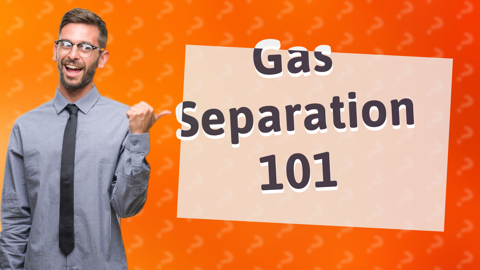 Gas Separation 101