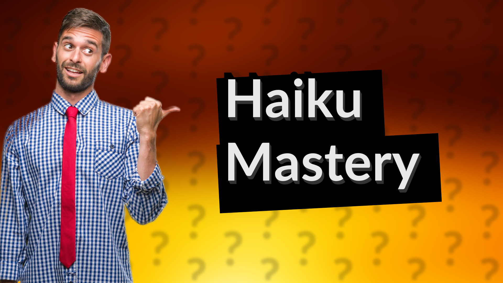 Haiku Mastery