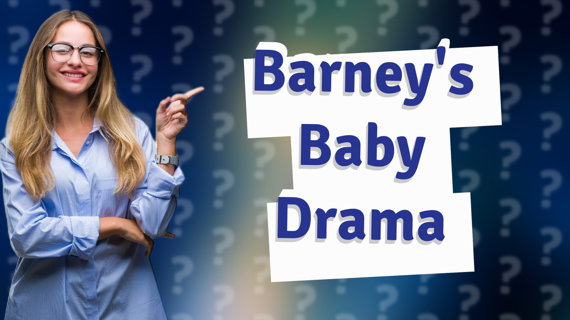 Barney's Baby Drama