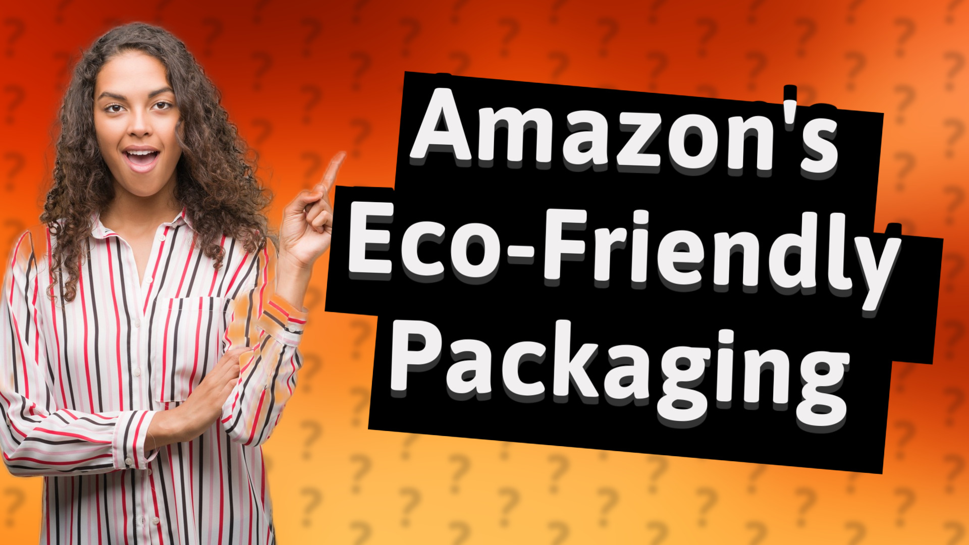Amazon's Eco-Friendly Packaging