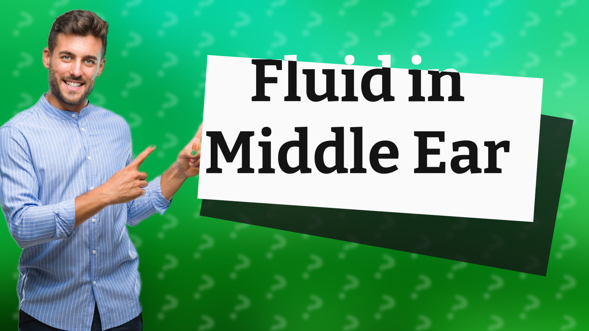 Fluid in Middle Ear