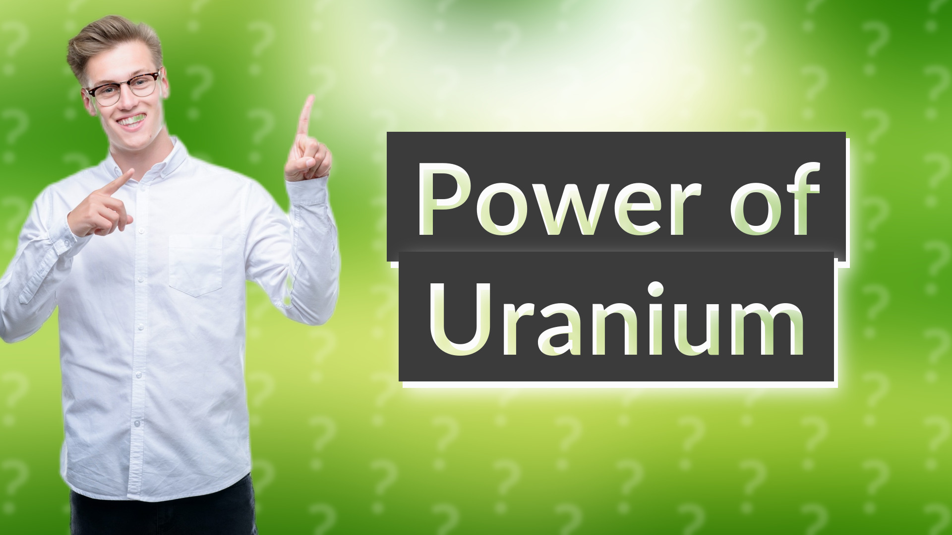 Power of Uranium