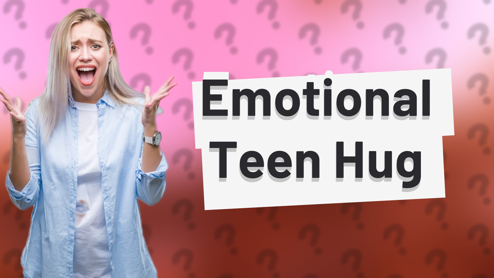 Emotional Teen Hug