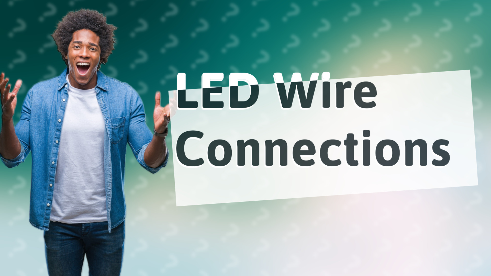 LED Wire Connections