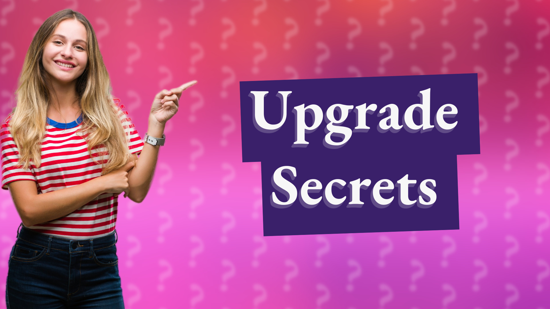 Upgrade Secrets