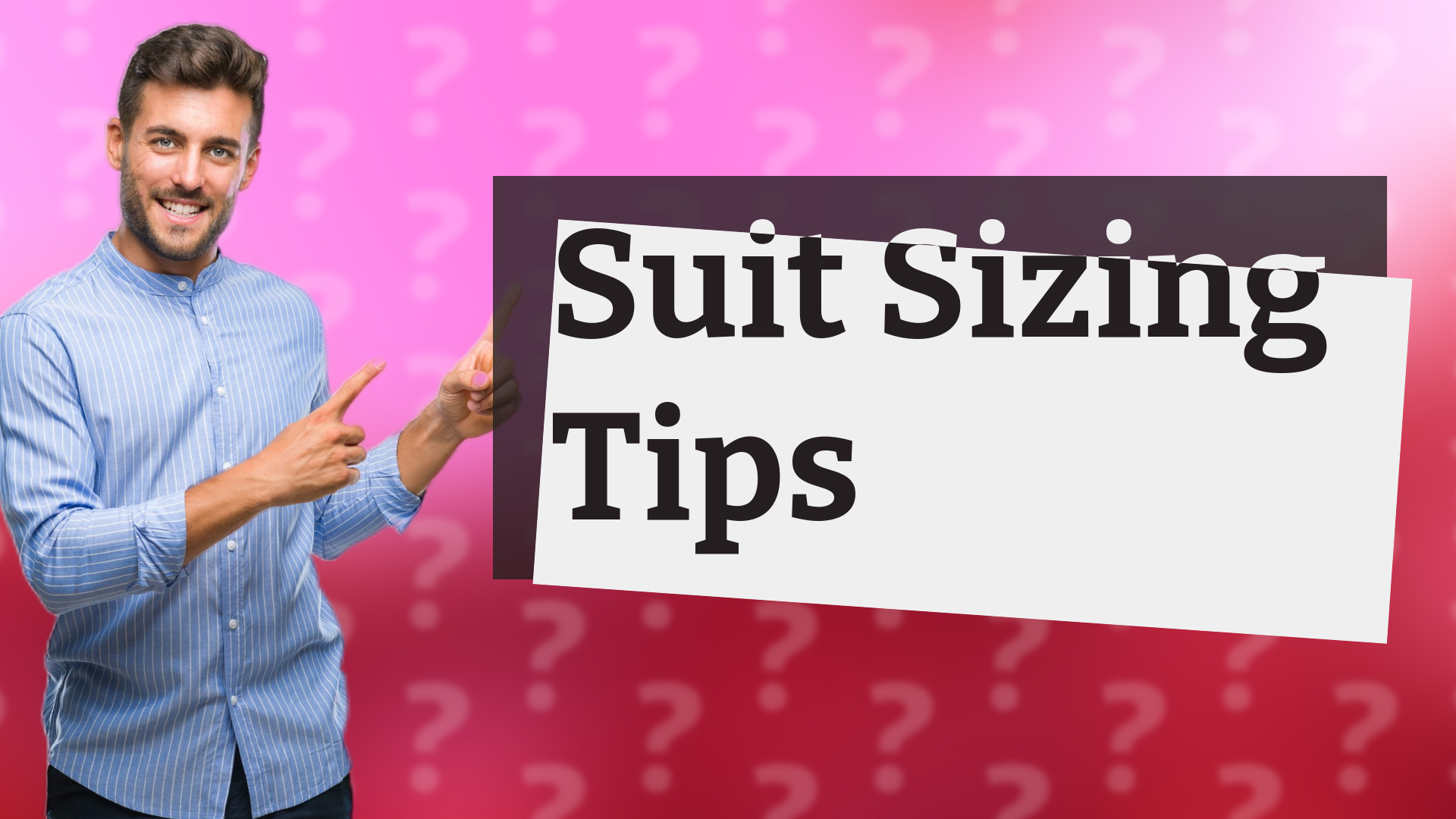 Suit Sizing Tips