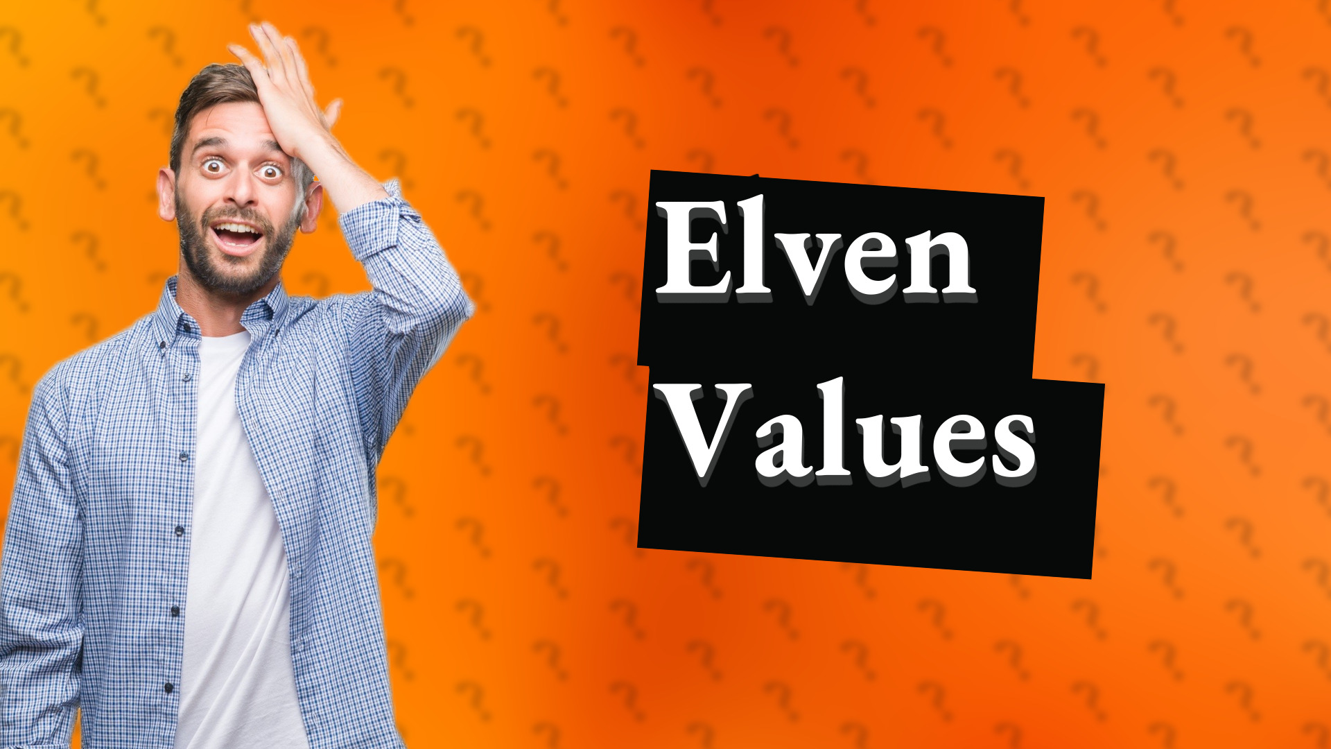 Elven Values