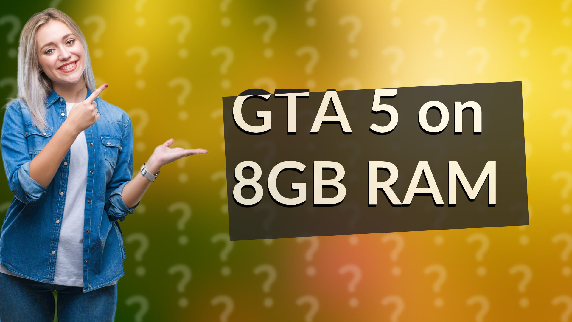 GTA 5 on 8GB RAM