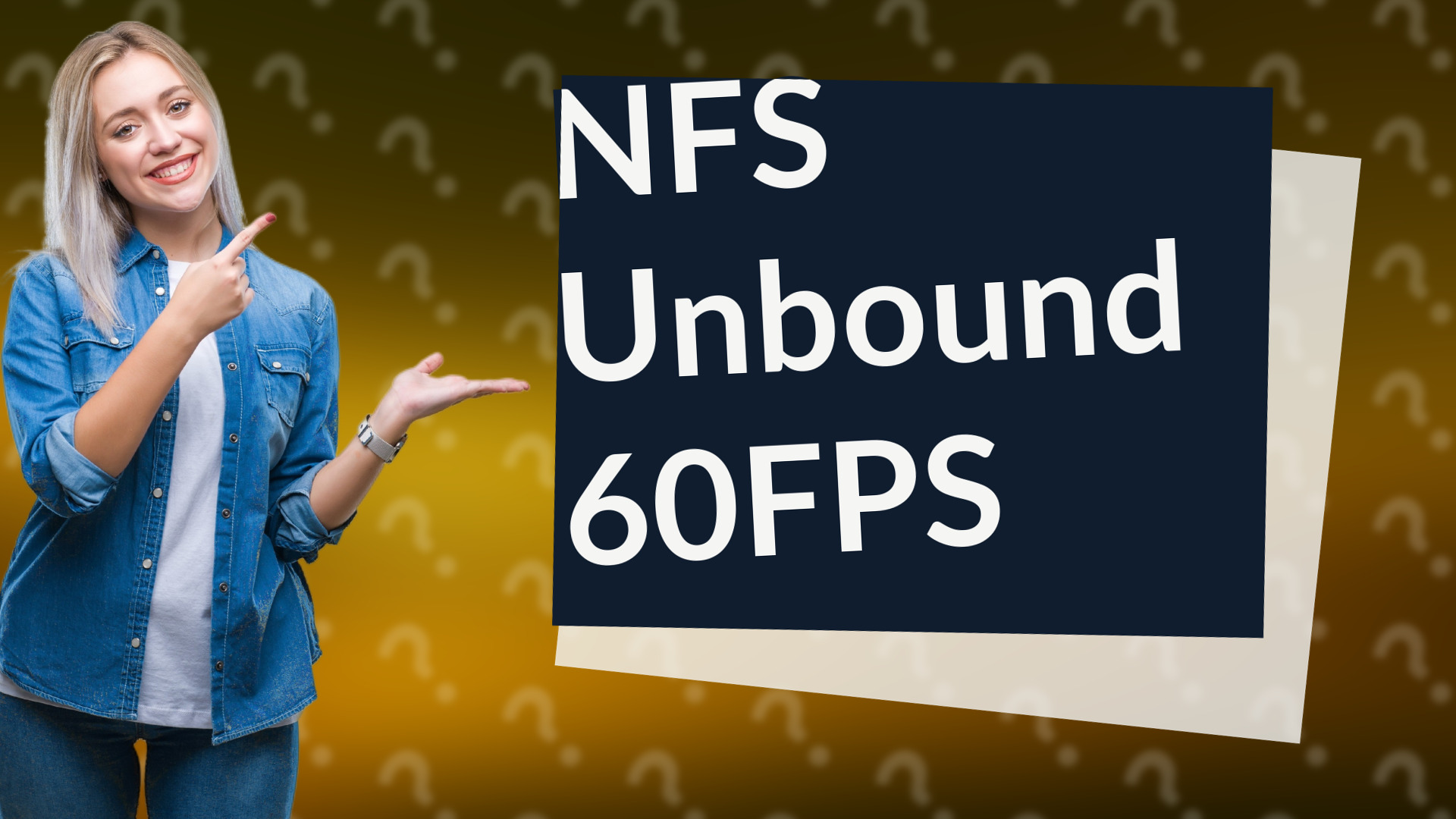 NFS Unbound 60FPS