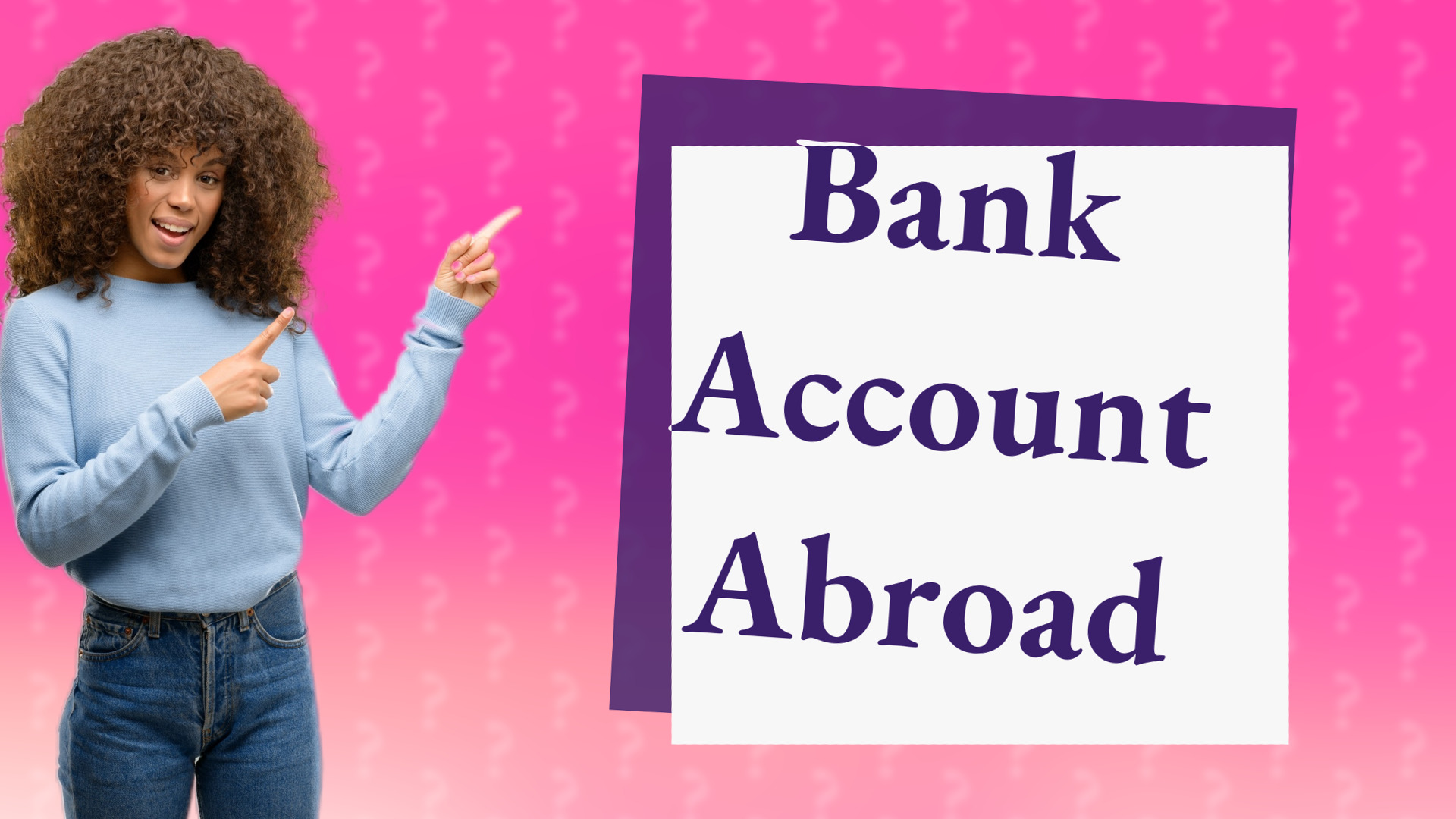 Bank Account Abroad