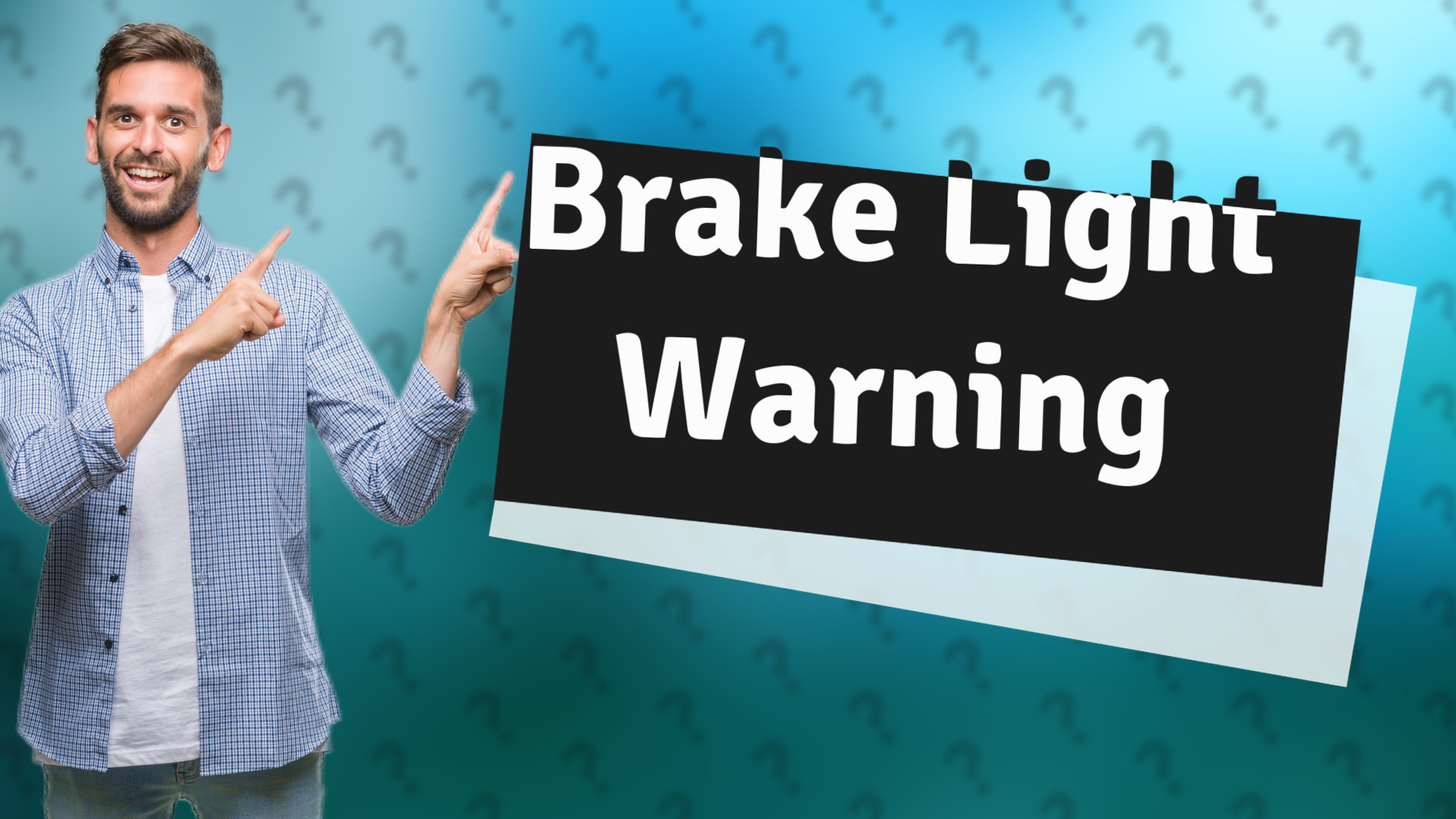 Brake Light Warning