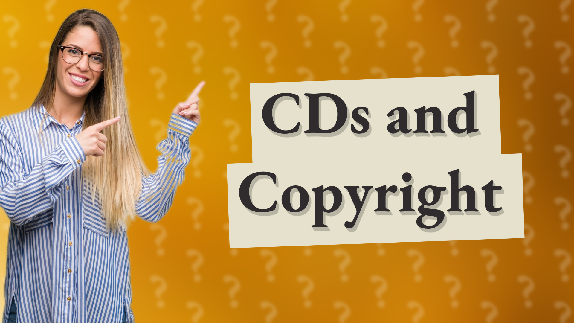 CDs and Copyright