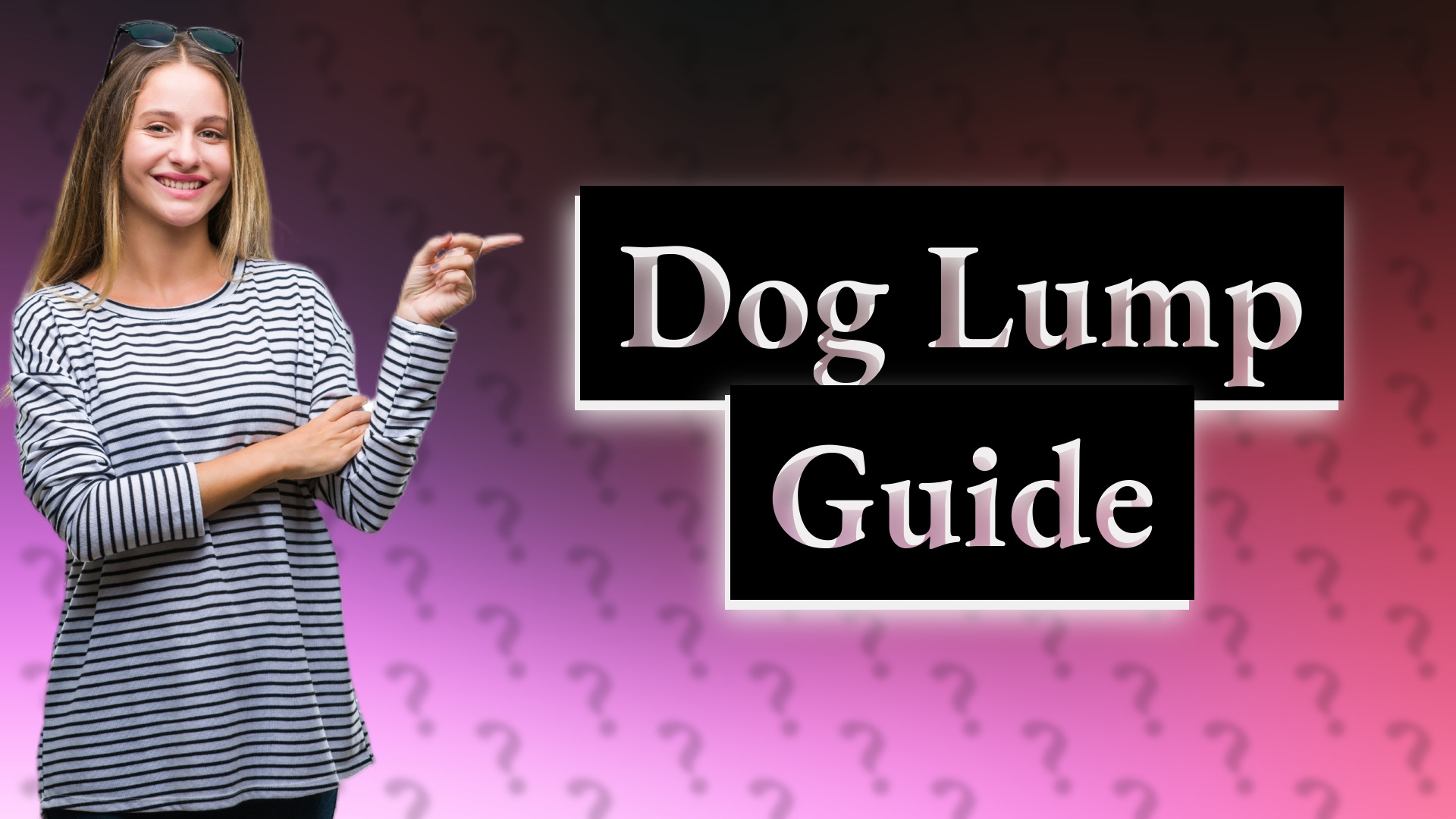 Dog Lump Guide