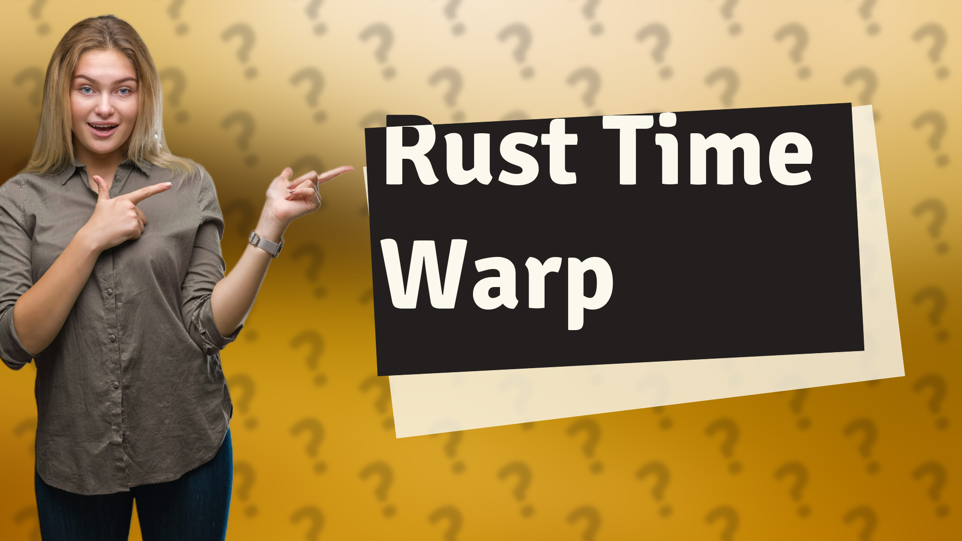 Rust Time Warp