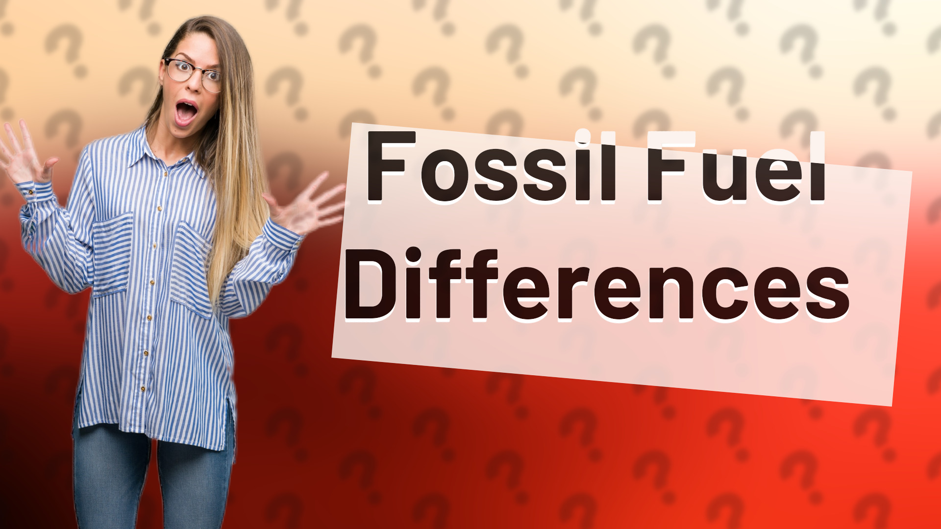 Fossil Fuel Differences