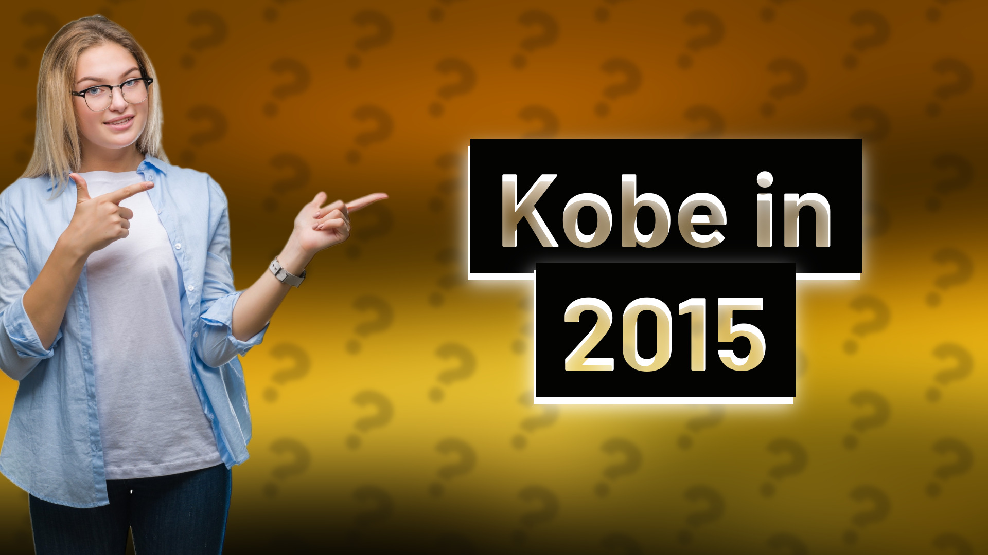 Kobe in 2015