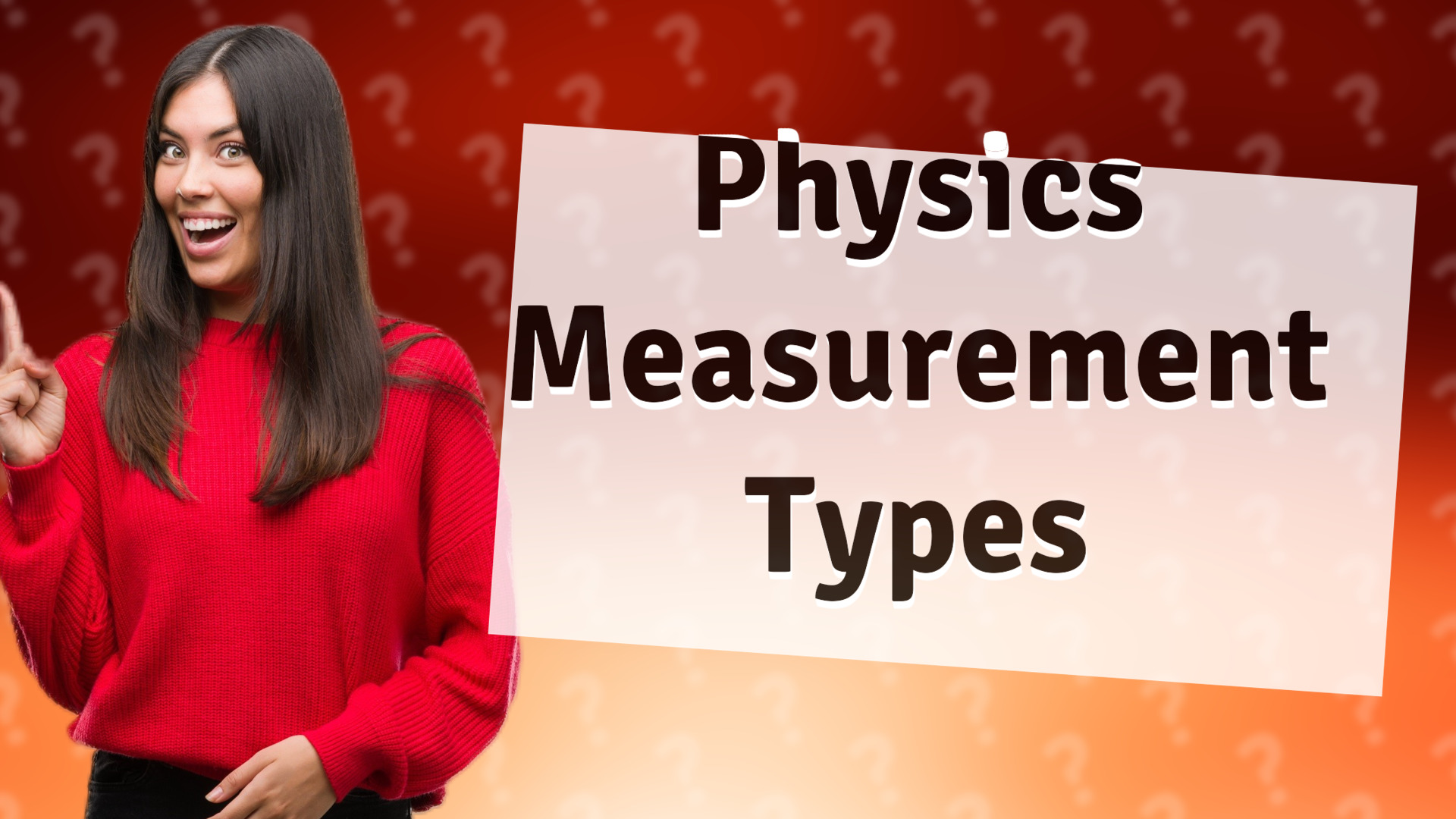 Physics Measurement Types