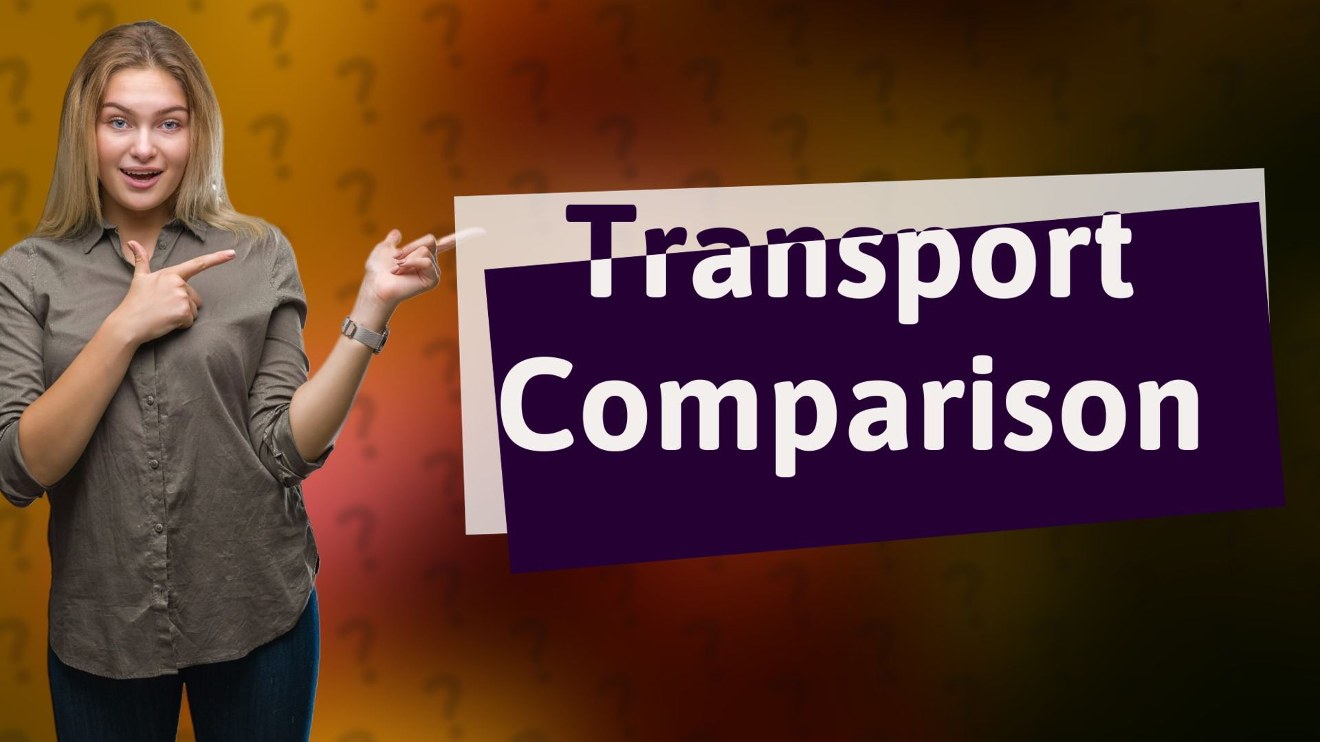 Transport Comparison