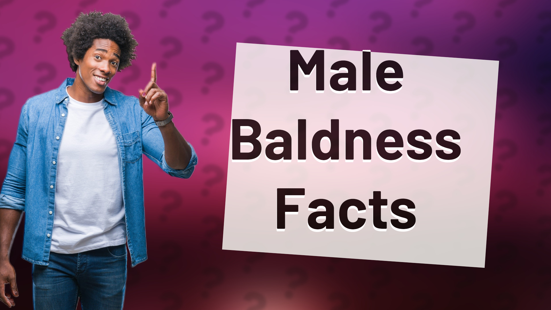 Male Baldness Facts