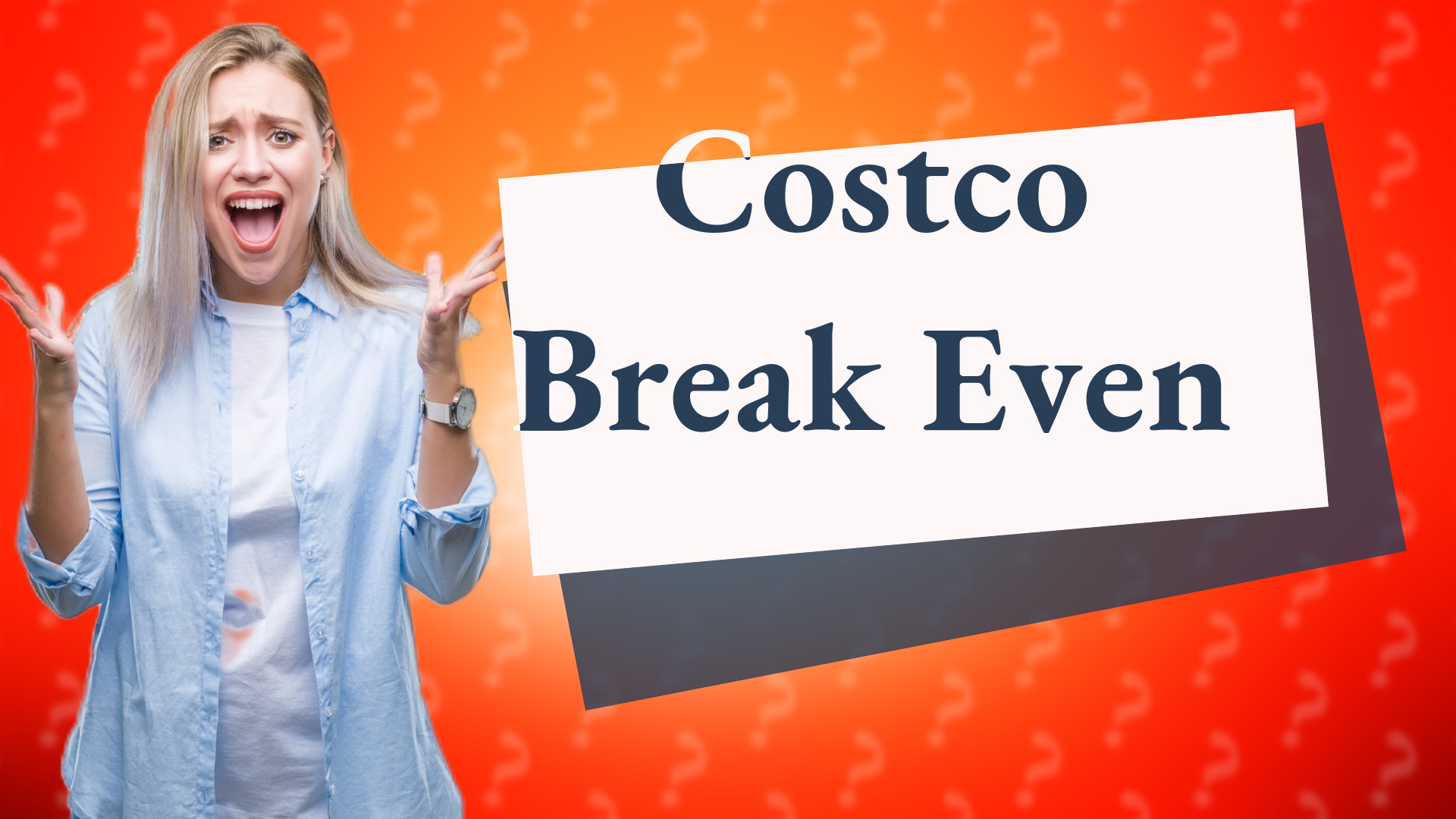 Costco Break Even