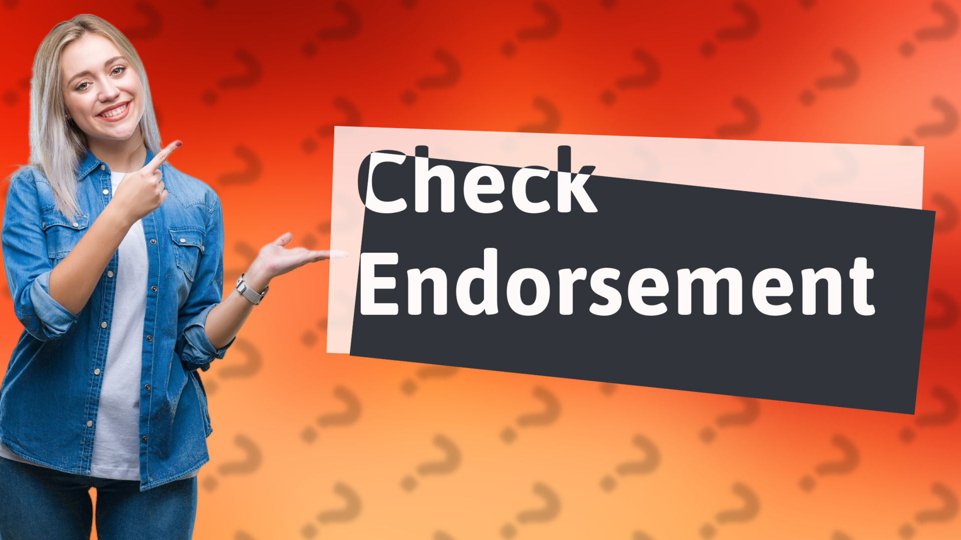 Check Endorsement
