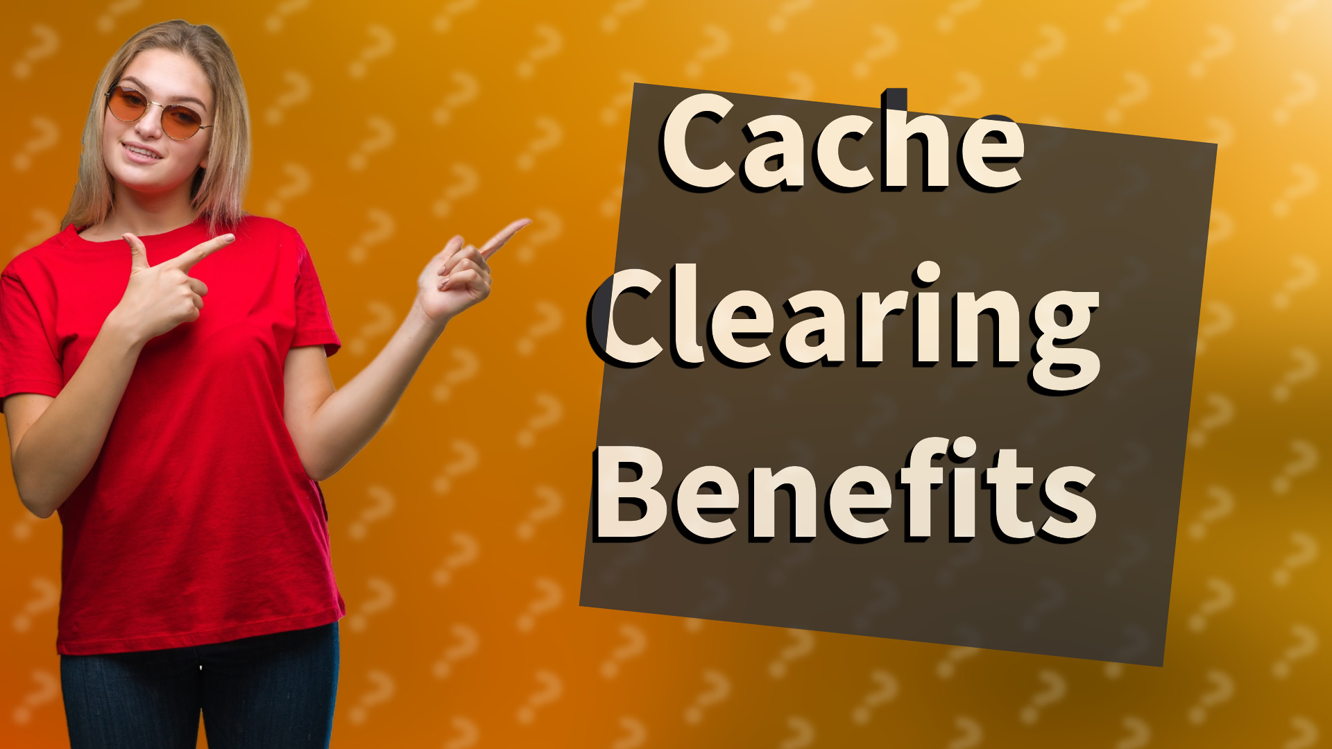 Cache Clearing Benefits