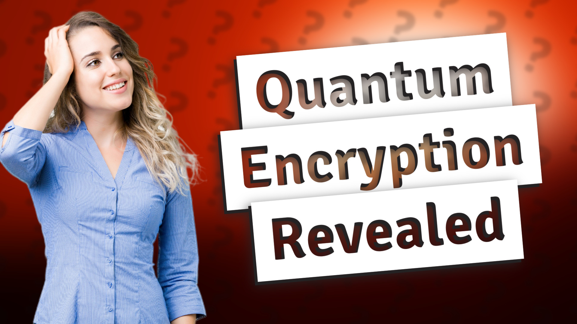 Quantum Encryption Revealed