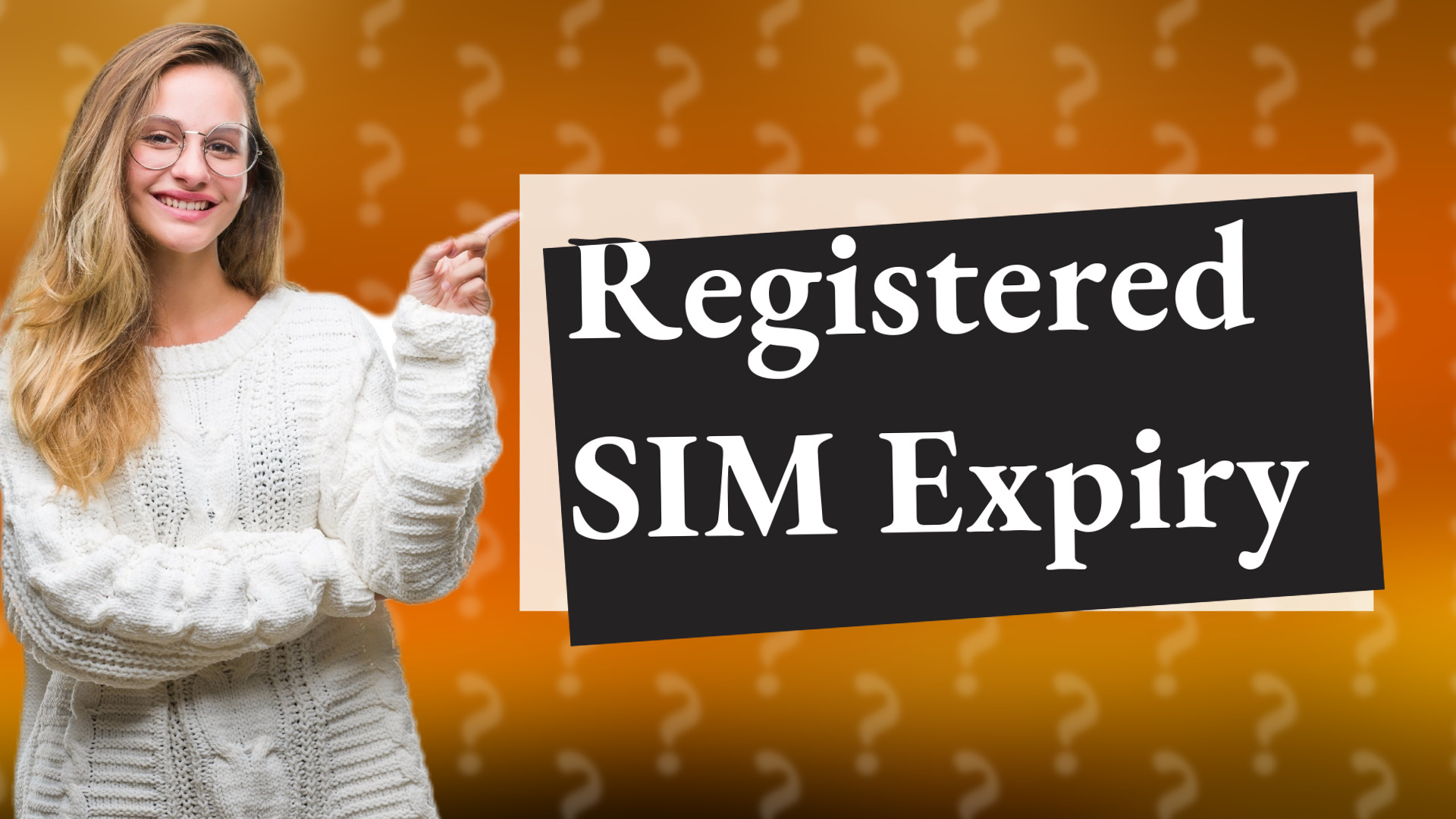 Registered SIM Expiry