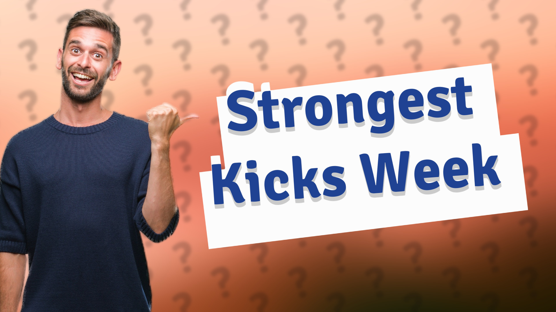 Strongest Kicks Week