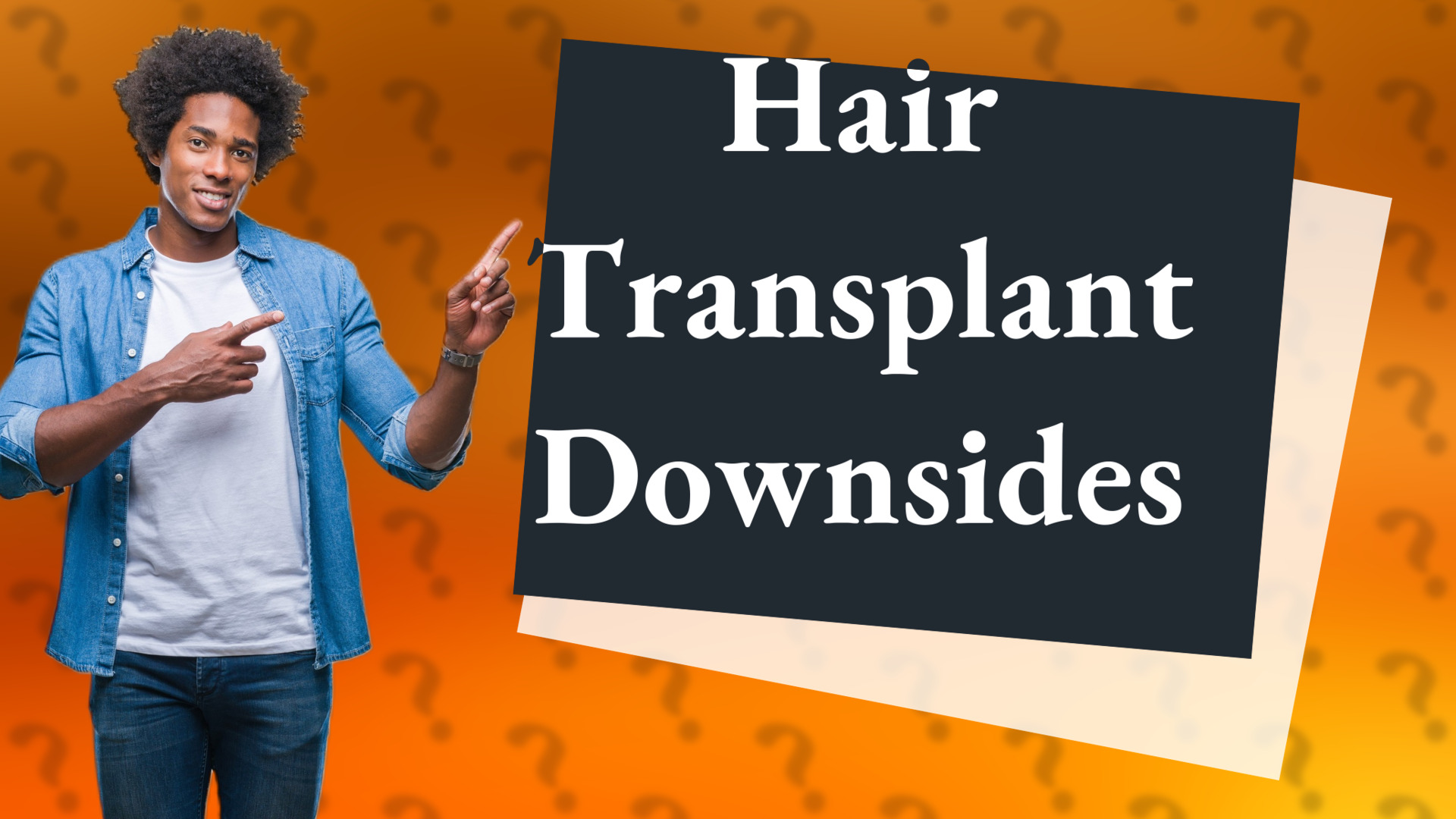 Hair Transplant Downsides