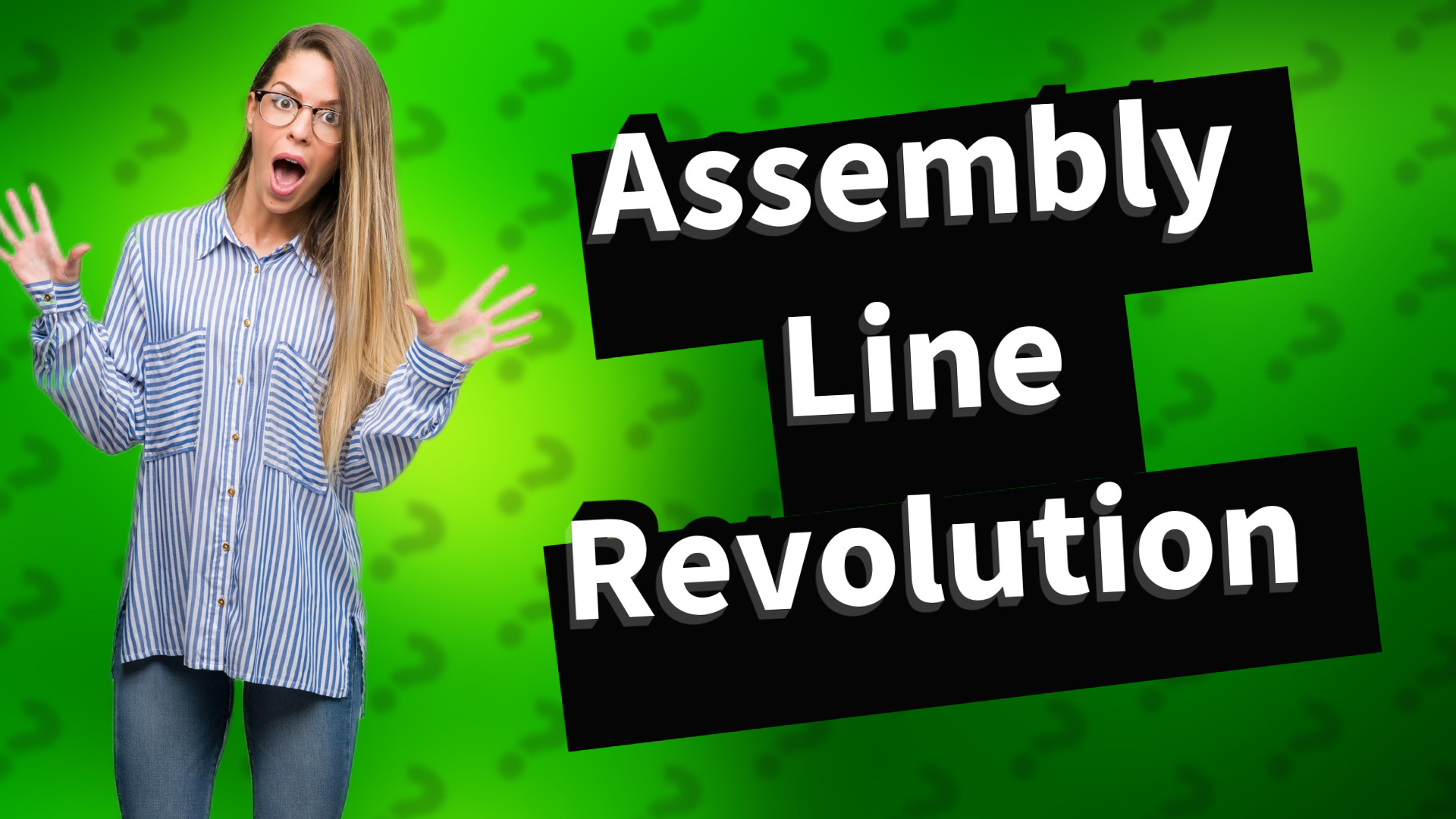 Assembly Line Revolution