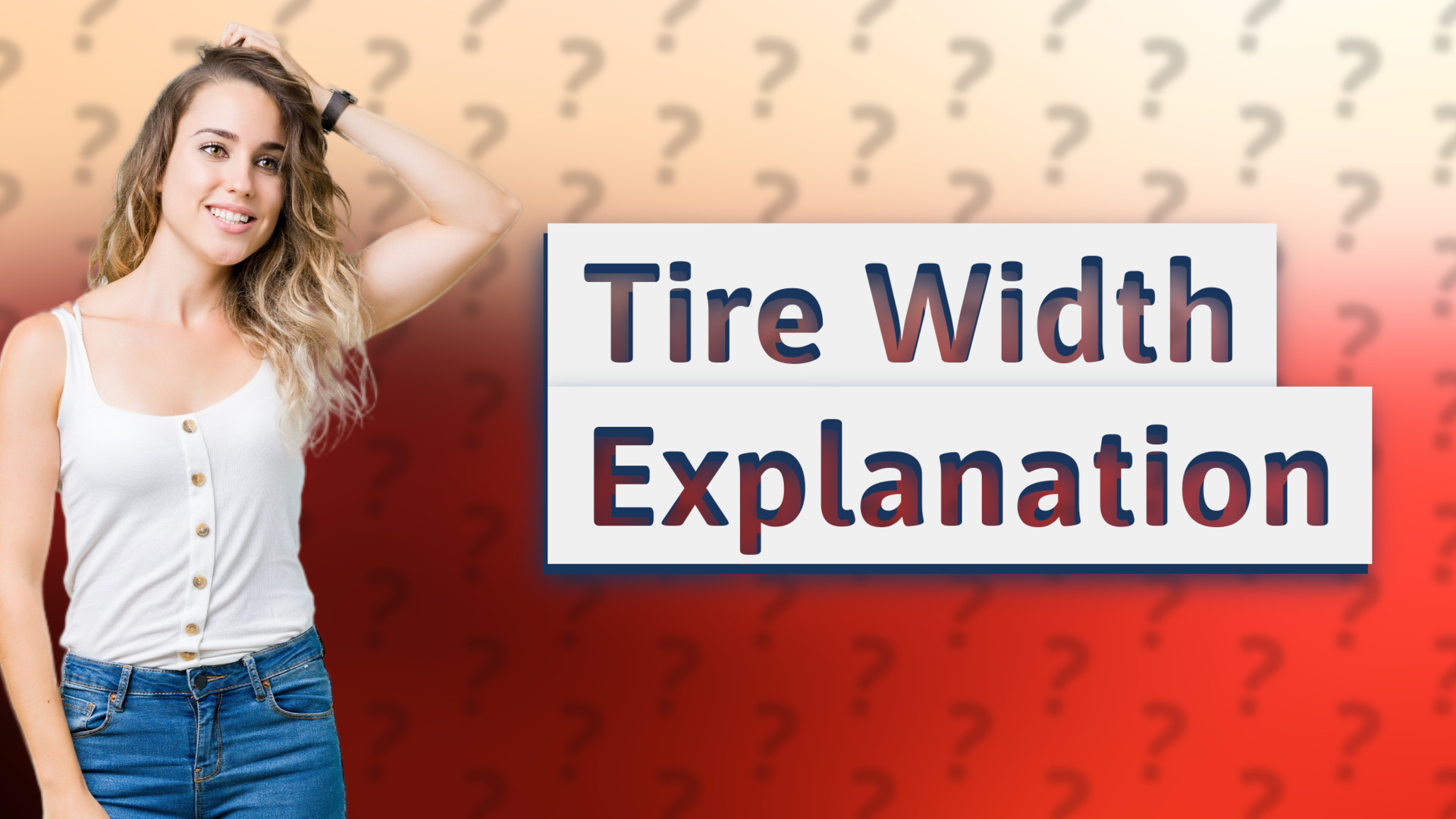 Tire Width Explanation