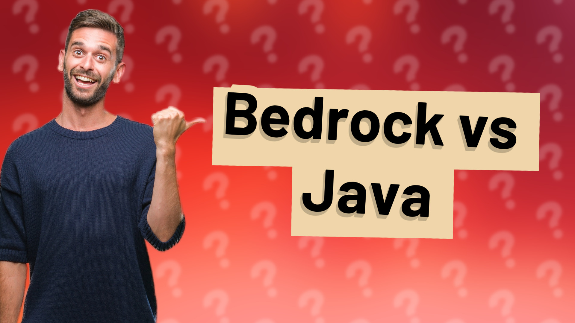 Bedrock vs Java