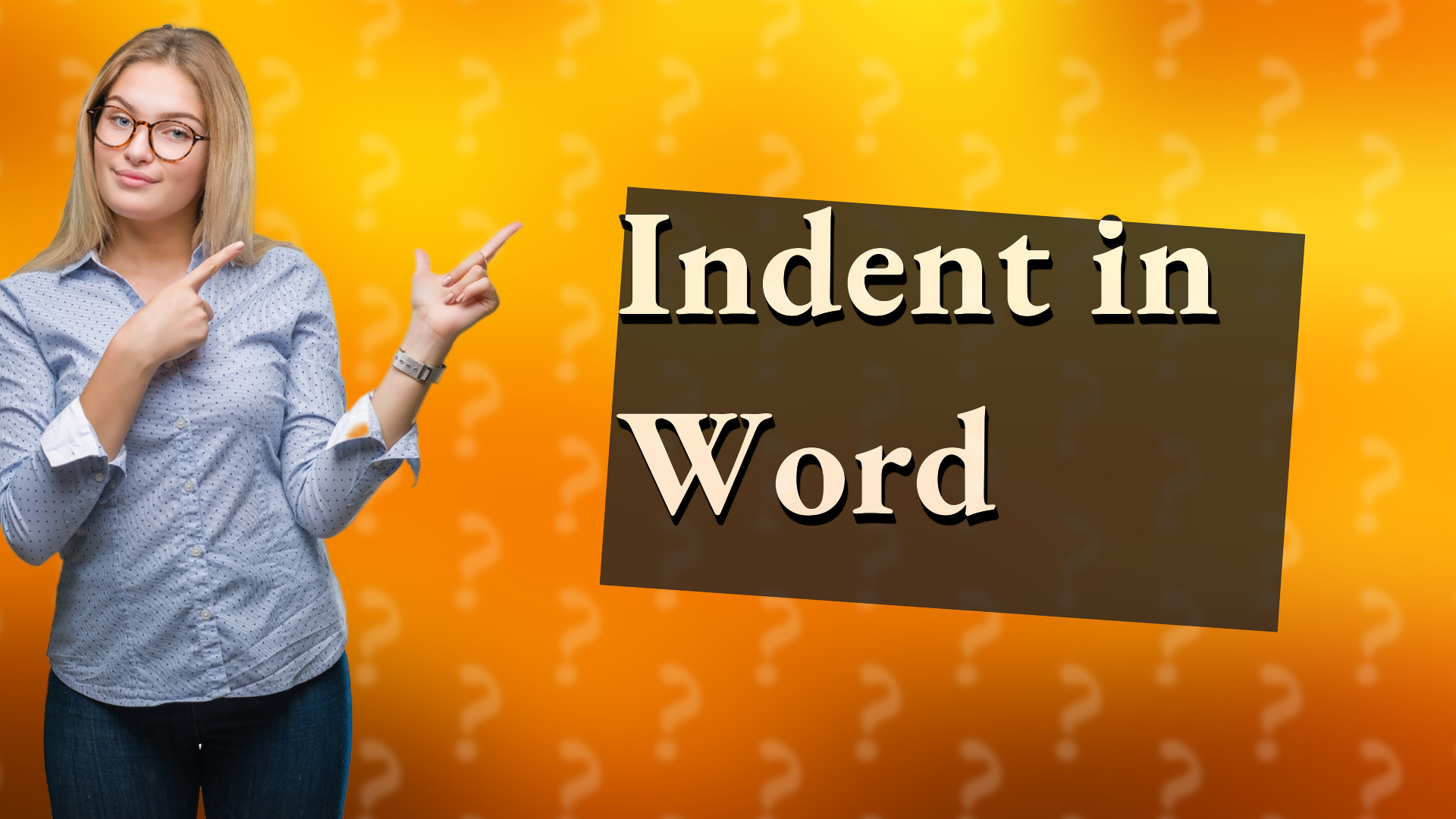 Indent in Word