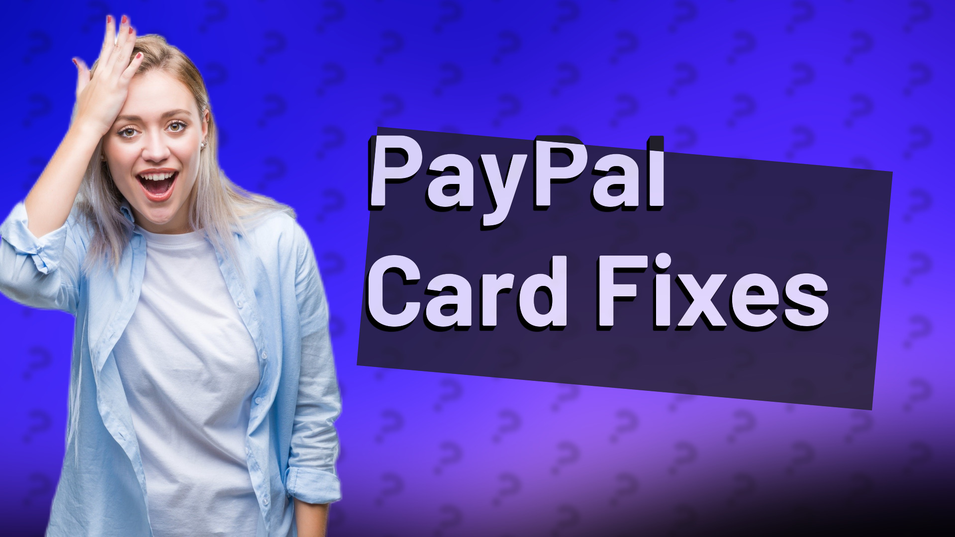 PayPal Card Fixes