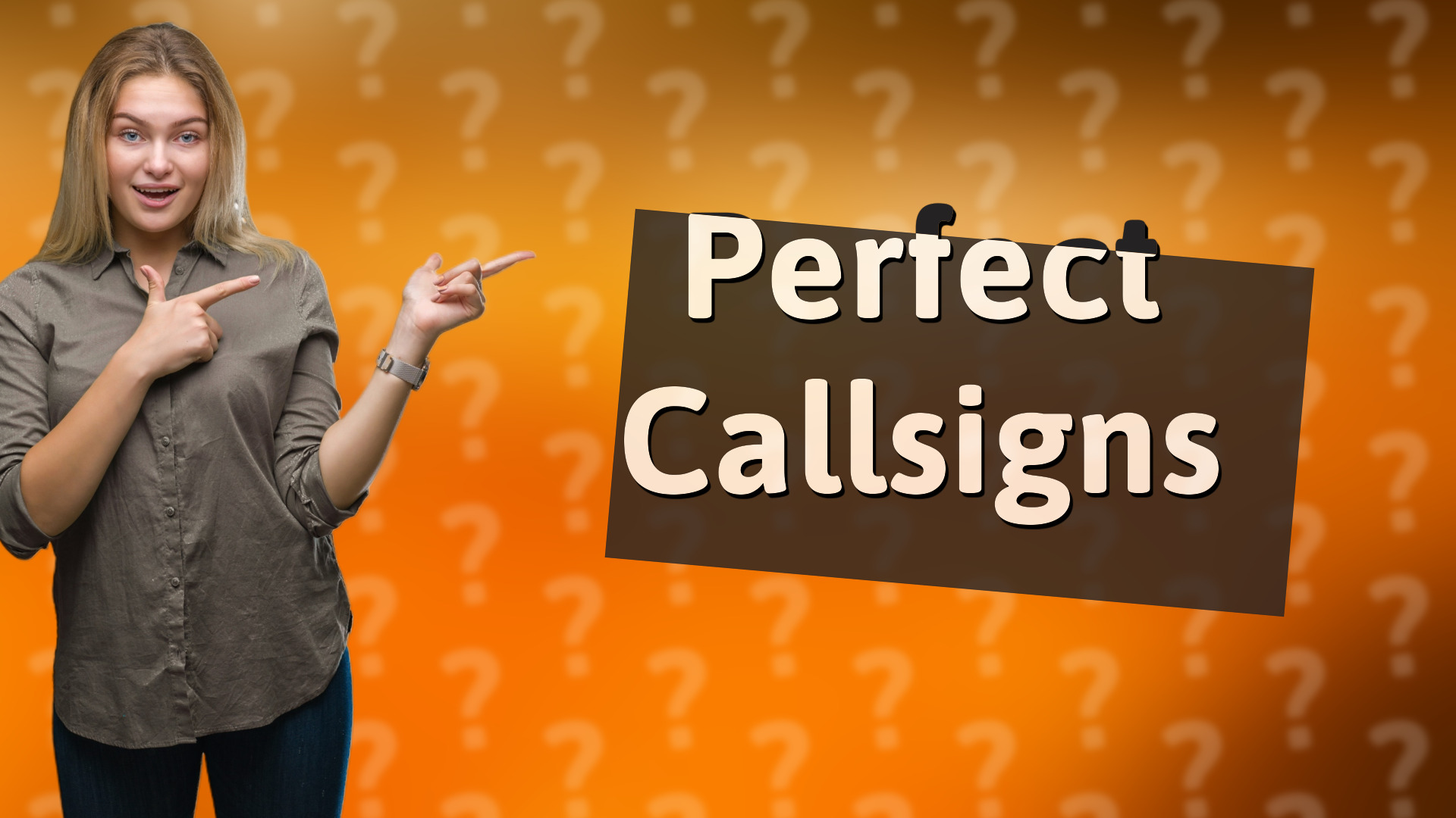 Perfect Callsigns