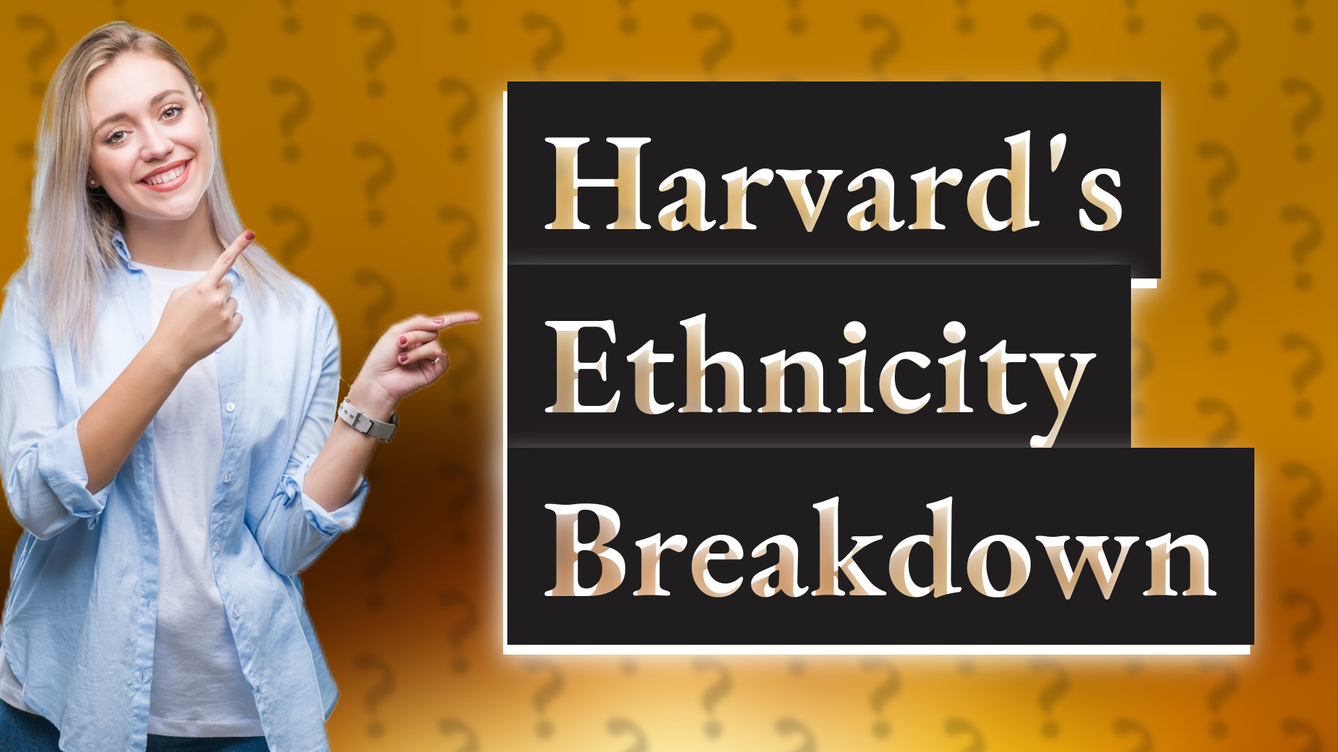 Harvard's Ethnicity Breakdown