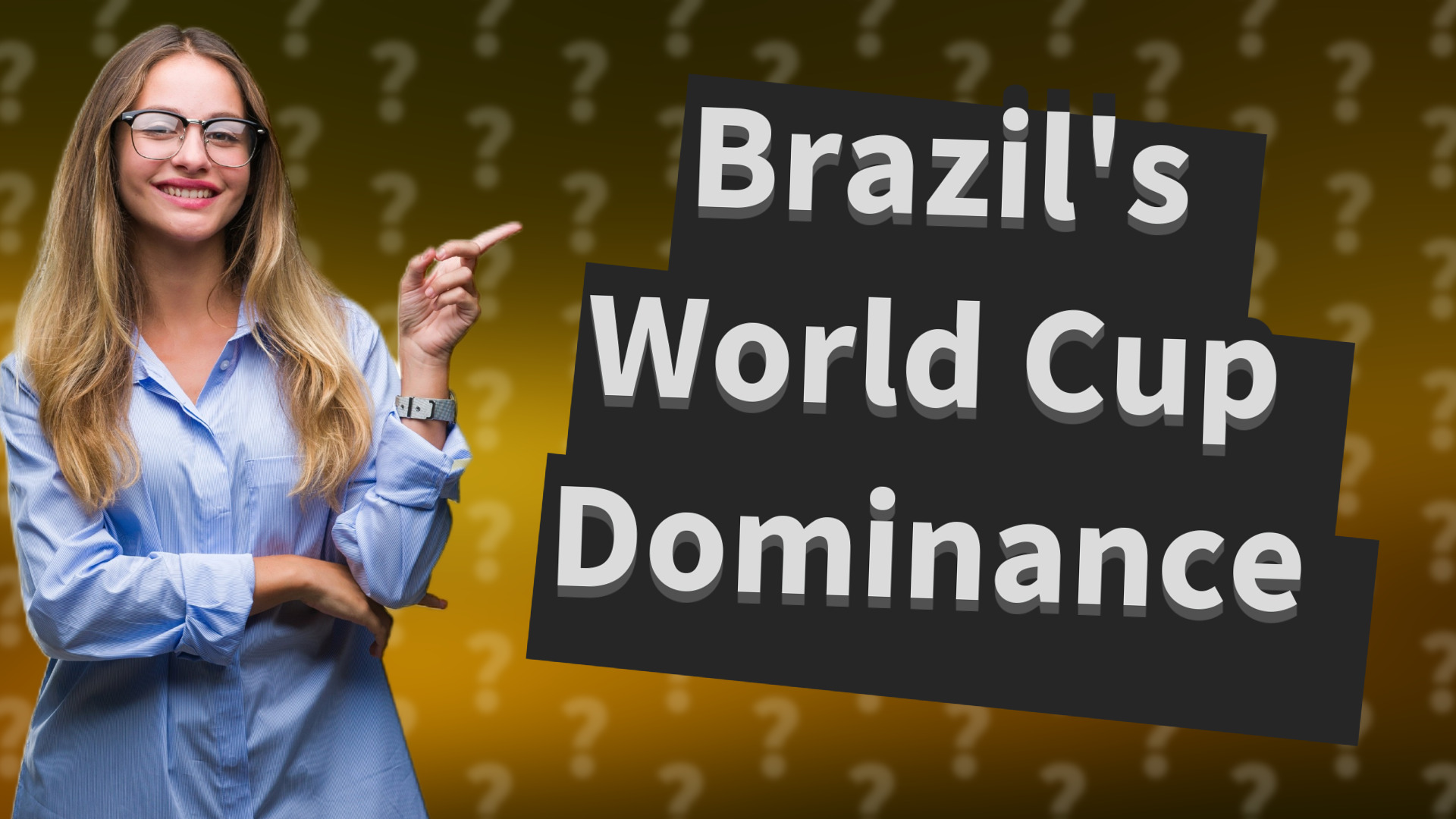 Brazil's World Cup Dominance