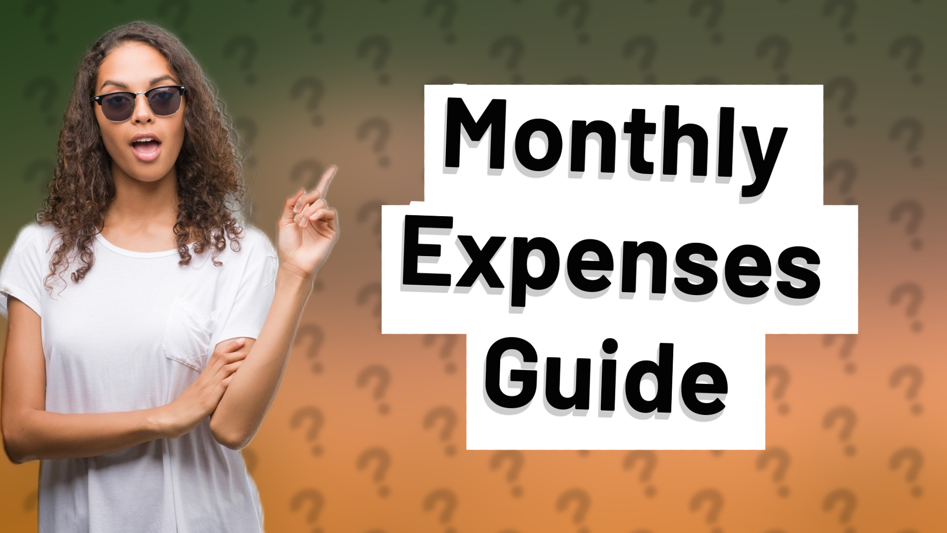 Monthly Expenses Guide